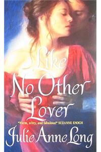 Like No Other Lover: Pennyroyal Green Series