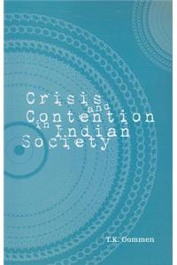 Crisis and Contention in Indian Society