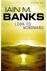 Look To Windward