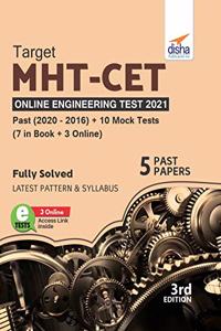 TARGET MHT-CET Online Engineering Test 2021 - Past (2020 - 2016) + 10 Mock Tests (7 in Book + 3 Online) 3rd Edition