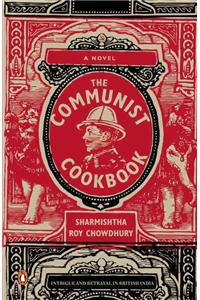 Communist Cookbook: A Novel