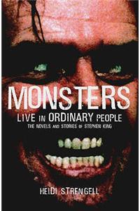 Stephen King: Monsters Live in Ordinary People