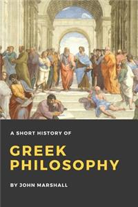 Short History of Greek Philosophy