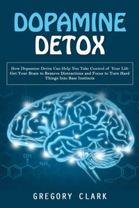 Dopamine Detox