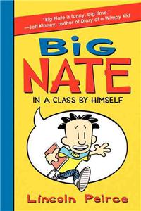 Big Nate: In a Class by Himself