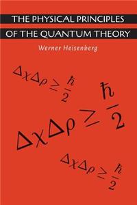 Physical Principles of the Quantum Theory