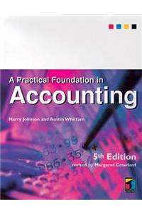 A Practical Foundation in Accounting