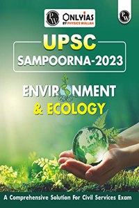 Physics Wallah Sampoorna UPSC Environment & Ecology Book | UPSC | Civil Services Exam (OnlyIAS Book) (For 2023 Exam)