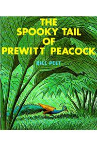 Spooky Tail of Prewitt Peacock