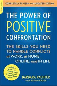 The Power of Positive Confrontation