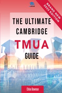 The Ultimate Cambridge TMUA Guide