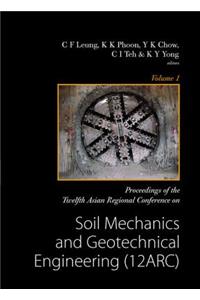 Soil Mechanics and Geotechnical Engineering (12arc) - Proceedings of the Twelfth Asian Regional Conference (in 2 Volumes, )