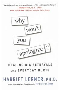 Why Won't You Apologize?