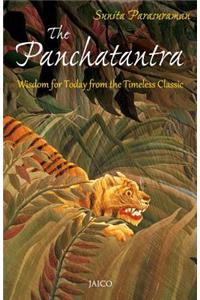 Panchatantra: Wisdom for Today from the Timeless Classic