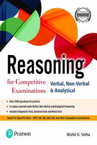Reasoning Book for Competitive Examinations | Useful for Bank PO/Clerk, IBPS, SBI, RBI, SSC-CGL | First Edition | By Pearson