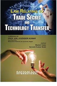 Law Relating to Trade Secret and Technology Transfer