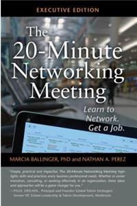 20-Minute Networking Meeting - Executive Edition