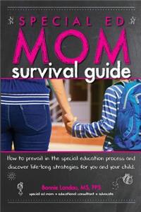 Special Ed Mom Survival Guide