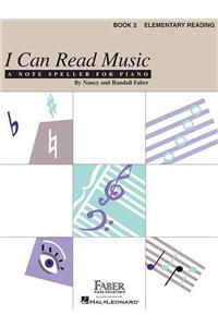 I Can Read Music, Book 2, Elementary Reading