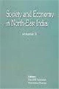 Society and Economy in North East India: Bk. 3