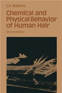 Chemical and Physical Behavior of Human Hair