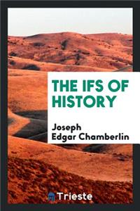 The Ifs of History