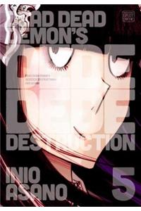 Dead Dead Demon's Dededede Destruction, Vol. 5