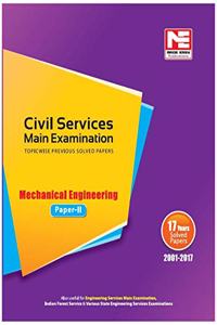 Civil Services Mains Exam : Mechanical Engineering Solved Papers- Vol. -2 PB