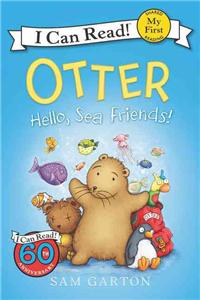 Otter: Hello, Sea Friends!