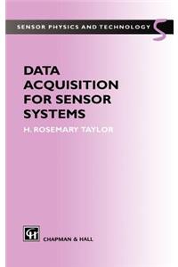 Data Acquisition for Sensor Systems