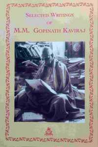 Selected Writings of M.M. Gopinath Kaviraj