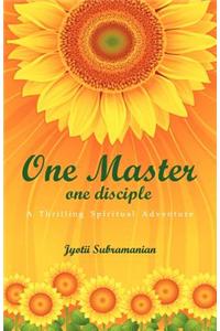 One Master, One Disciple