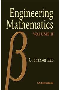 Engineering Mathematics: Volume II