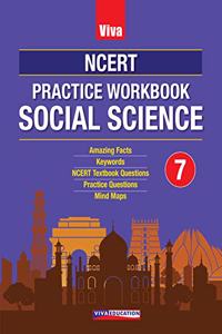 Viva NCERT Practice Workbook - Social Science, Class 7