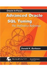 Advanced Oracle SQL Tuning