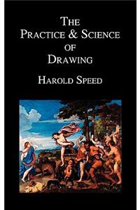 Practice and Science of Drawing