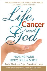 Life, Cancer and God