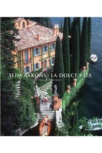 Slim Aarons: La Dolce Vita