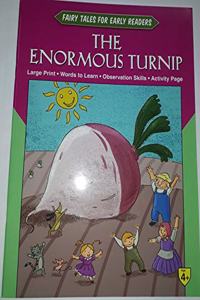 Fairy Tales Early Readers The Enormous Turnip