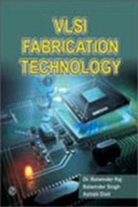 VLSI Fabrication Technology