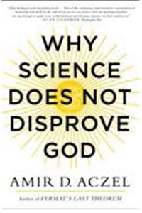 Why Science Does Not Disprove God