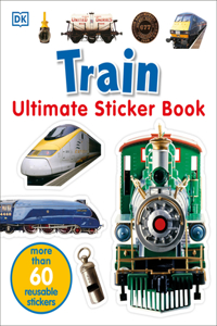 Ultimate Sticker Book: Train