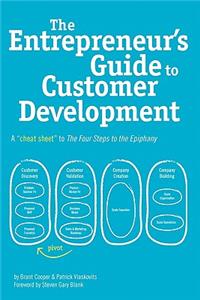 Entrepreneur's Guide to Customer Development