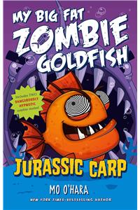 Jurassic Carp: My Big Fat Zombie Goldfish