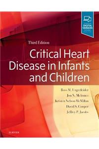 Critical Heart Disease in Infants and Children