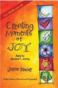 Creating Moments of Joy Along the Alzheimer's Journey