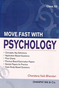Move Fast with Psychology for Class 12 - Examination 2021-22