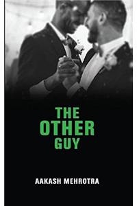 THE OTHER GUY