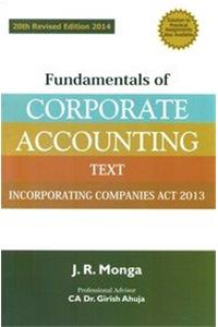 FUNDAMENTALS OF CORPORATE ACCOUNTING [Text and Assignments] [2014], 2. Vols Set