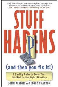 Stuff Happens (and Then You Fix It!)